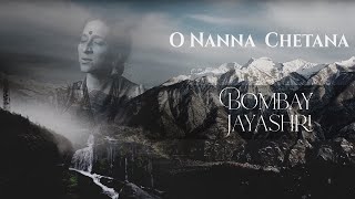 Bombay Jayashri  O Nanna Chetana  Kannada [upl. by Yrogreg]