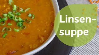 Rote Linsensuppe  Vegane Rezepte [upl. by Papageno]