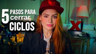 5 Pasos para Cerrar Ciclos con tu Ex Pareja cuando te Dejaron [upl. by Latsyrhc]