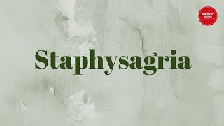 Staphysagria by Dr Prajakta Vaidya [upl. by Peers]