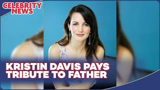 Kristin Davis Reflects on Fathers Legacy  Parkinsons Battle Tribute [upl. by Jackson]