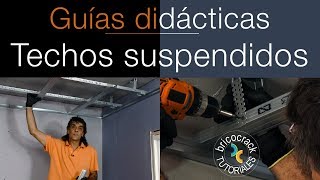 Instalar techo o cielorraso suspendido con placas de yeso laminado Bricocrack [upl. by Ahsinrats]