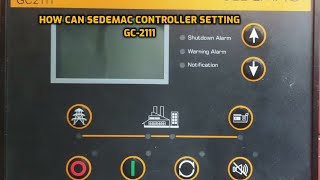 Sedemac Controller manual setting [upl. by Noruq]