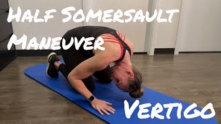 Half Somersault Maneuver  Vertigo BPPV Treatment [upl. by Siul449]