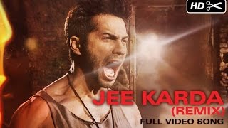 Jee Karda Unheard Remix  Badlapur  Varun Dhawan amp Yami Gautam [upl. by Atika]