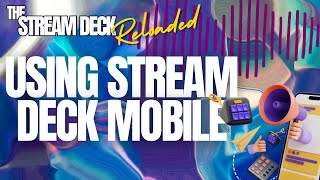 How I use Stream Deck Mobile [upl. by Nodaj]