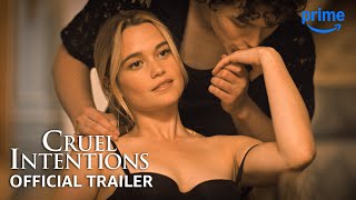 Cruel Intentions  Official Trailer  Prime Video [upl. by Airemaj]