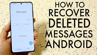 How To RECOVER Deleted Text Messages From ANY Android 2020 [upl. by Elletnahs853]