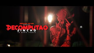 El Jincho  DECOMPUTAO VIDEO OFICIAL [upl. by Zulema]