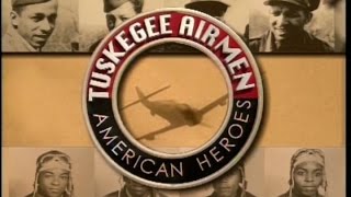 Tuskegee Airmen American Heroes [upl. by Durgy]