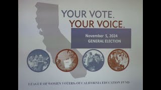 California Ballot Propositions Pro amp Con quotLunch and Learnquot with League of Women Voters in Carmel CA [upl. by Cerf]