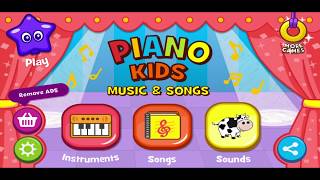 Piano Kids  Music amp Songs 4 Learning Instruments [upl. by Meehaf383]