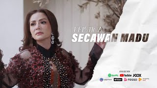 KRISTINA  SECAWAN MADU New Version [upl. by Noreh990]