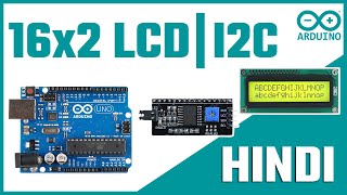 How to Interface I2C 16x2 LCD Display with Arduino  Arduino UNO I2C 16x2 LCD Display in Hindi 🔥 [upl. by Peper]