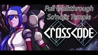 CrossCode Sonajiz Temple Full walkthrough guide Chests puzzles [upl. by Wendin393]