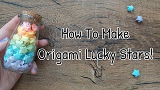 Origami Lucky Star Tutorial ★ [upl. by Bullion]