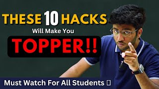 These 10 Tips From Toppers Will Change You 🔥 Must Watch For All Students [upl. by Mort]