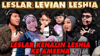 AMEENA ABANG L HOST Kenalan Adek BABY LESHIA  NEED A TALK [upl. by Puritan]