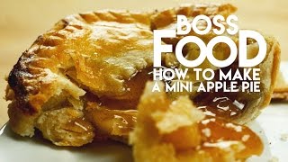 How To Make A Mini Apple Pie Boss Food [upl. by Refinaj951]