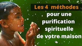 💥💥 comment purifier sa maison  4 méthodes efficaces  Guide Kamael Shem Guide Kamael Shem [upl. by Ainessej]