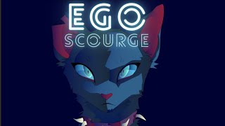 Ego  Scourge  warriors cats [upl. by Newman]