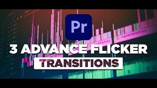 How to Make 3 Advance Flicker Transitions Effect in Premiere Pro CC Tutorial [upl. by Sletten955]