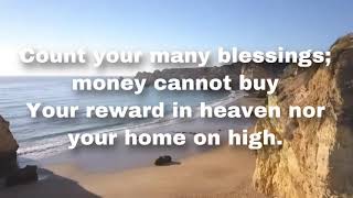 Count Your Blessings Lyrics Video Praise and Worship Song [upl. by Annaeel]