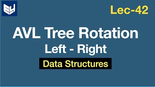 AVL tree rotation examples  Left  Right rotation  DS  Data Structures  Lec42  Bhanu Priya [upl. by Adianes]