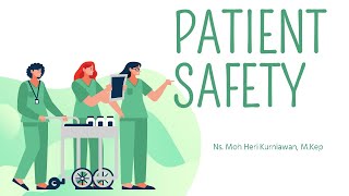 Pengantar Keselamatan Pasien Patient Safety [upl. by Marchelle]