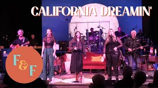 California Dreaming LIVE from the Foxes and Fossils Reunion Show [upl. by Aciraa]