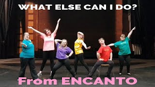 WHAT ELSE CAN I DO from Disneys ENCANTO  Dance Fitness [upl. by Lossa]