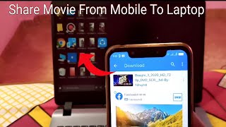 How To Share Movies From Mobile To Laptop [upl. by Salina481]