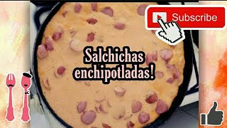 Salchichas enchipotladas [upl. by Eilac]