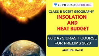 Insolation and Heat Budget  NCERT  UPSC CSEIAS 20202021  Anirudh Malik [upl. by Ragucci]