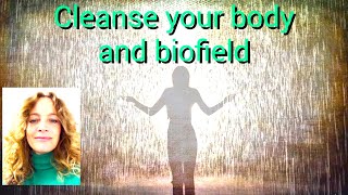 Meditation to cleanse old energetic debris from your biofield become crystal clear and refreshed [upl. by Fidole]