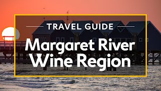 Margaret River Wine Region Vacation Travel Guide  Expedia [upl. by Redyr]