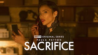 BET Originals  Sacrifice Season 1 [upl. by Carrie]