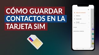 Cómo Guardar Contactos en la Tarjeta SIM  Paso a Paso [upl. by Akimihs]