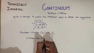 Concept Of Continuum It’s Significance Knudsen Number and why do we need it [upl. by Maclay647]