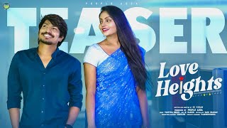 LOVE HEIGHTS  TEASER  Telugu Short Film 2024  People Adda [upl. by Nikolos]