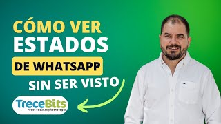 Cómo ver Estados de WhatsApp SIN SER VISTO Truco [upl. by Nomma]