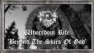 Whoredom Rife  Beyond The Skies Of God Official Video [upl. by Moyra57]