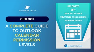 A COMPLETE guide to Outlook calendar permission levels [upl. by Eirtemed409]