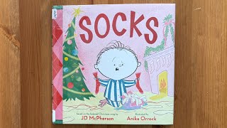 Ash reads Socks A Kids Christmas Lament by JD McPherson illustrated by Anika Orrock [upl. by Nohsed963]