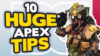 Apex Legends 10 HUGE tips and tricks on how to get BETTER  Apex Legends Tips [upl. by Drawdesemaj]