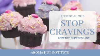 Stop Cravings  Appetite Suppressant That Works with Essential Oils [upl. by Whitney251]