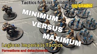 Legions Imperialis Tactics Minimum VS Maximum Formations and Detachments [upl. by Adoc]