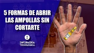 CÓMO ABRIR AMPOLLAS SIN CORTARTE🔪 [upl. by Aihsatal]