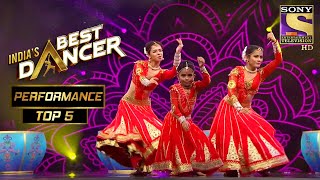 Swetha Bhawna और Rupsa का Nagada पे एक ज़बरदस्त Performance  Indias Best Dancer  Best Of Top 5 [upl. by Busby]