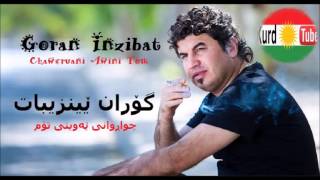 Goran Inzibat  Chawarwani Aweni Tom  گۆران ێینزیبات ـ چواڕوانی ێه‌وینی تۆم [upl. by Atinrahs]